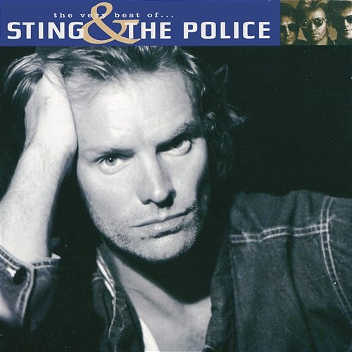 The Very Best Of Sting And The Police Sting, The Police
