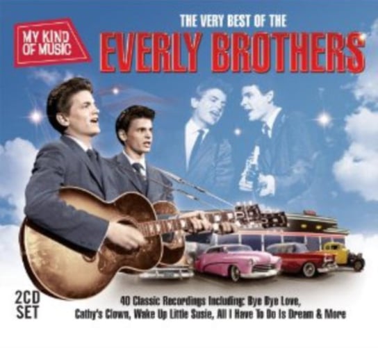 The Very Best of the Everly Brothers The Everly Brothers