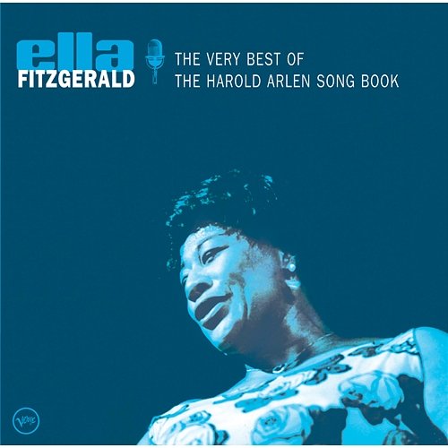 The Very Best Of The Harold Arlen Song Book Ella Fitzgerald