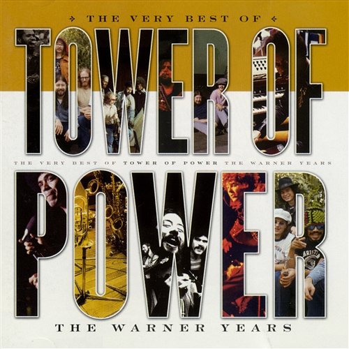 The Very Best Of Tower Of Power: The Warner Years Tower Of Power