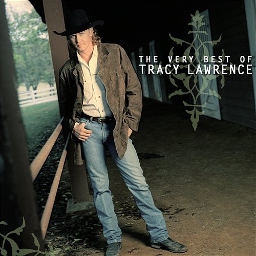 Better Man, Better Off Tracy Lawrence