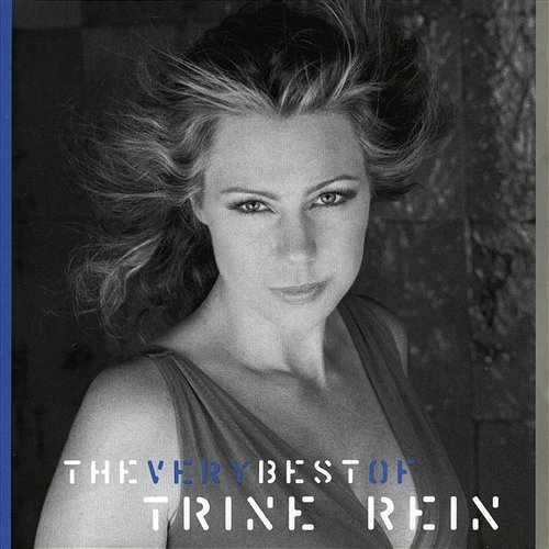 The Very Best Of Trine Rein Trine Rein