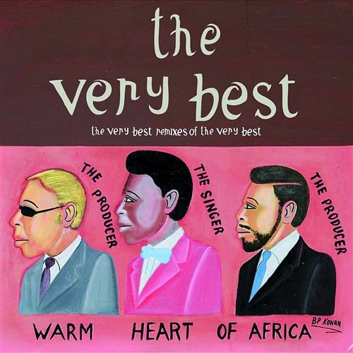The Very Best Remixes Of The Very Best The Very Best