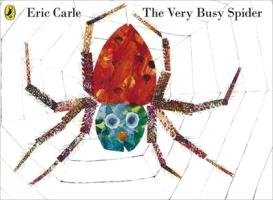 The Very Busy Spider Carle Eric