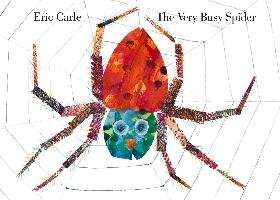 The Very Busy Spider Carle Eric