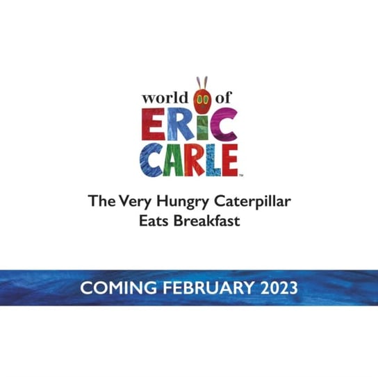 The Very Hungry Caterpillar Eats Breakfast Carle Eric Ksi ka W Empik the-very-hungry-caterpillar-eats-breakfast-carle-eric-ksi-ka-w-empik