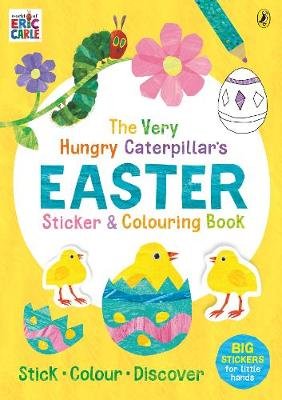 The Very Hungry Caterpillar's Easter. Sticker and Colouring Book Carle Eric