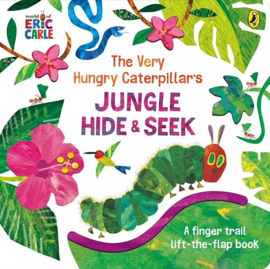 The Very Hungry Caterpillar's Jungle Hide and Seek: A Finger Trail Lift-the-Flap Book Carle Eric