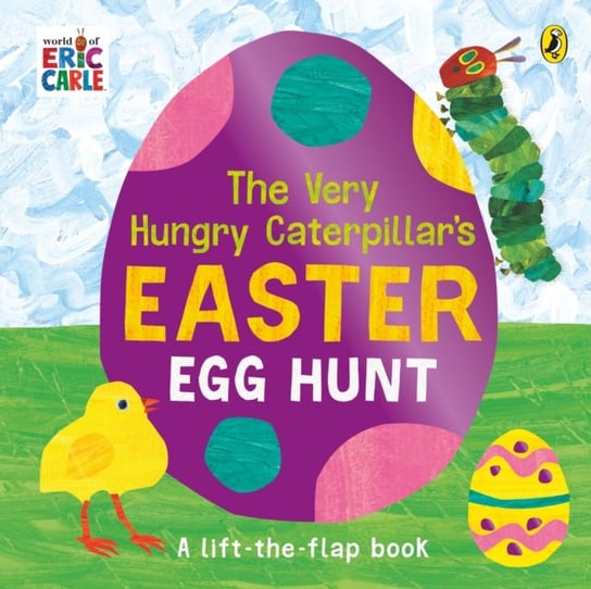 The Very Hungry Caterpillars Easter Egg Hunt Carle Eric