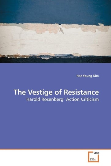 The Vestige of Resistance Kim Hee-Young