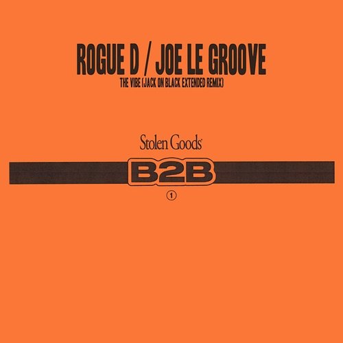 The Vibe Rogue D & Joe Le Groove