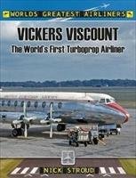 The Vickers Viscount Stroud Nick