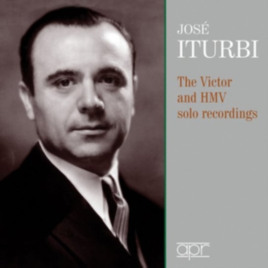 The Victor & HMV Solo Recordings Iturbi Jose