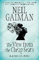 The View from the Cheap Seats Gaiman Neil