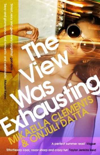 The View Was Exhausting: the Hollywood fake dating sensation of the summer Mikaella Clements, Onjuli Datta