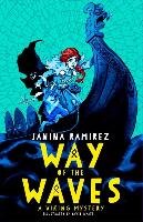 The Viking Mysteries 2: Way of the Waves Ramirez Janina