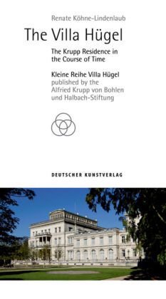 The Villa Hügel Deutscher Kunstverlag