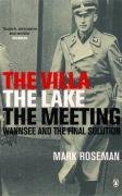 The Villa, The Lake, The Meeting Roseman Mark