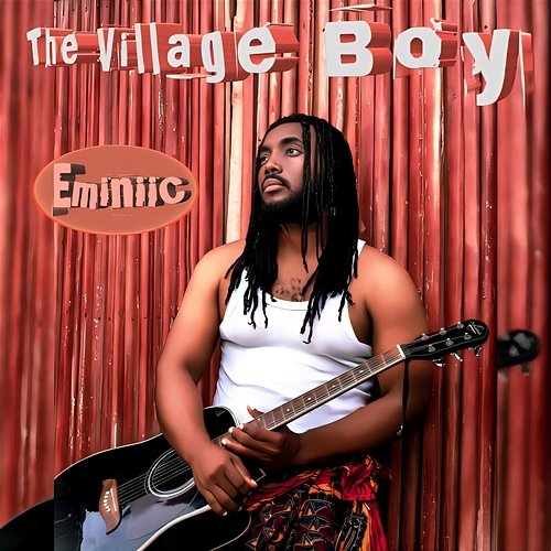 The Village Boy Eminiic