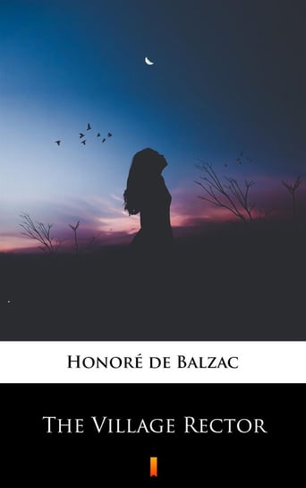 The Village Rector De Balzac Honore