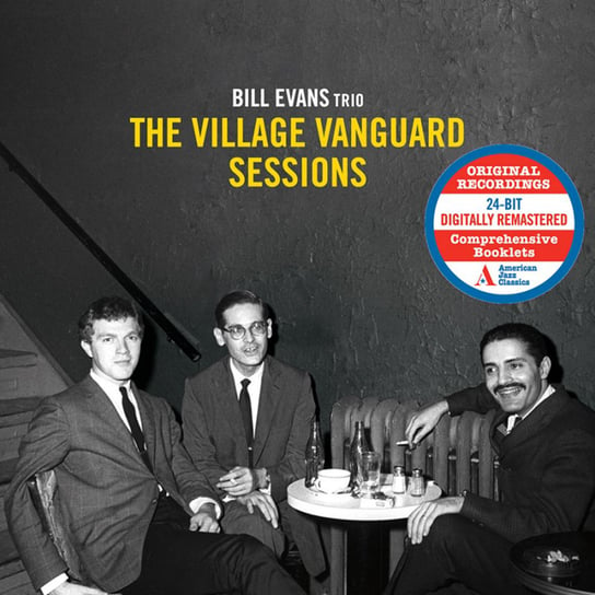 The Village Vanguard Sessions (Remastered) Evans Bill