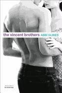 The Vincent Brothers Glines Abbi