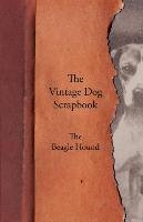 The Vintage Dog Scrapbook - The Beagle Hound Various