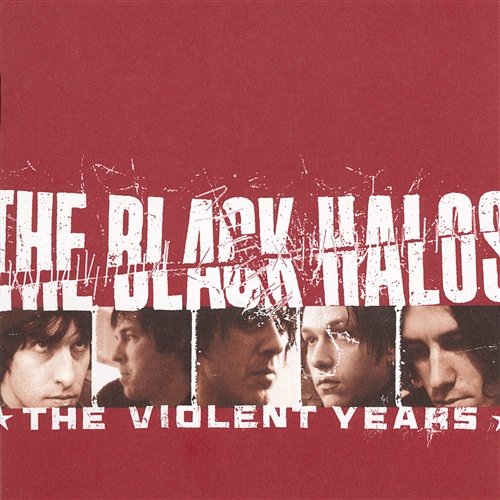 The Violent Years The Black Halos