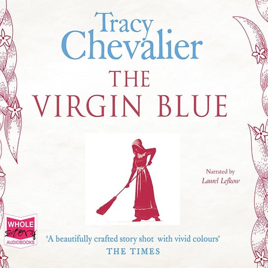 The Virgin Blue Chevalier Tracy