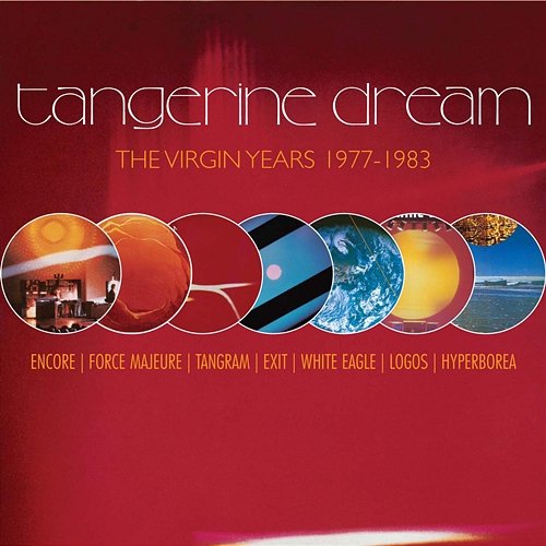 The Virgin Years: 1977-1983 Tangerine Dream