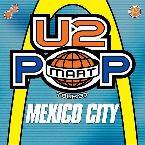 The Virtual Road – PopMart Live From Mexico City EP U2