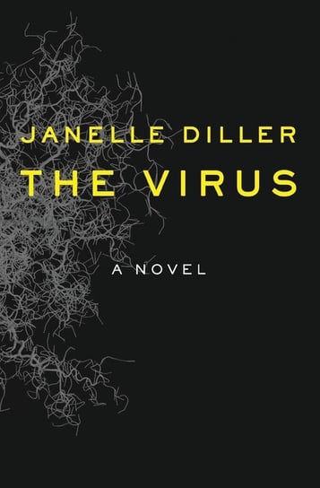 The Virus Diller Janelle