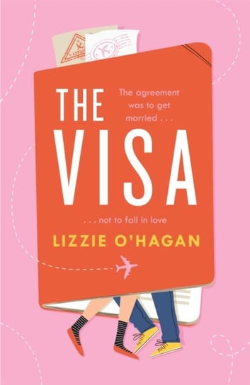 The Visa: When falling in love with your husband is betrayal... Lizzie O'Hagan