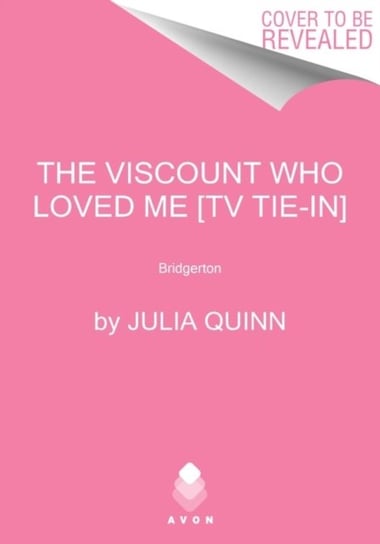 The Viscount Who Loved Me. Bridgerton Quinn Julia