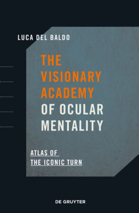 The Visionary Academy of Ocular Mentality De Gruyter