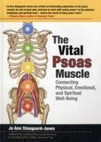 The Vital Psoas Muscle Staugaard-Jones Jo Ann