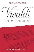 The Vivaldi Compendium Talbot Michael