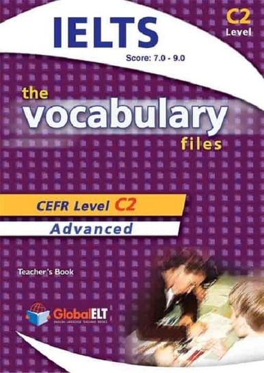The Vocabulary Files. Advanced Proficiency. Level C2 Betsis Andrew, Haughton Sean