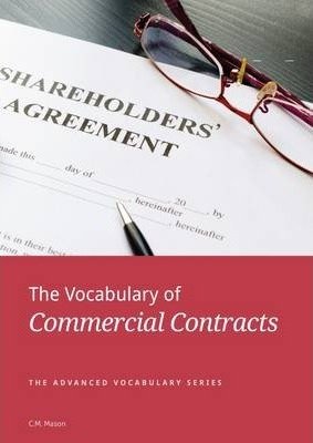 The Vocabulary of Commercial Contracts Mason Catherine