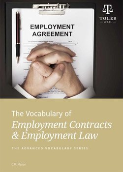 The Vocabulary of Employment. Contracts and Employment Law Mason Catherine
