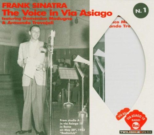 The Voice in via Asiago Sinatra Frank
