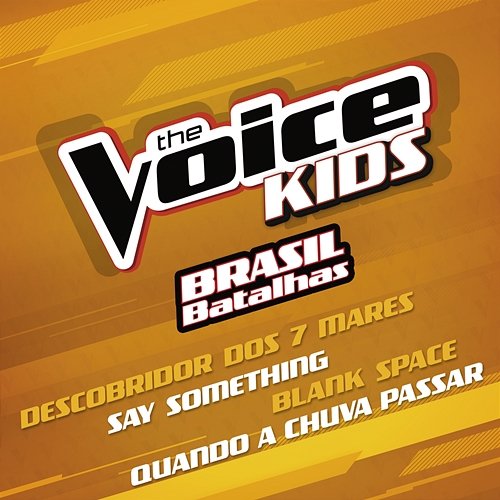 The Voice Kids Brasil - Batalhas Various Artists