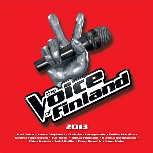 The Voice of Finland 2013 Various Artists