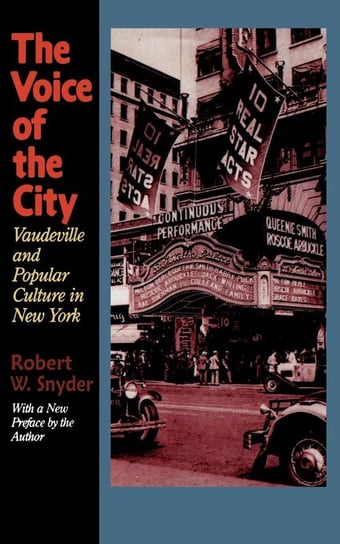The Voice of the City Snyder Robert W.