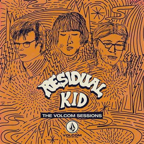 The Volcom Sessions Residual Kid