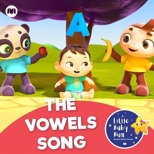 The Vowels Song Little Baby Bum Nursery Rhyme Friends