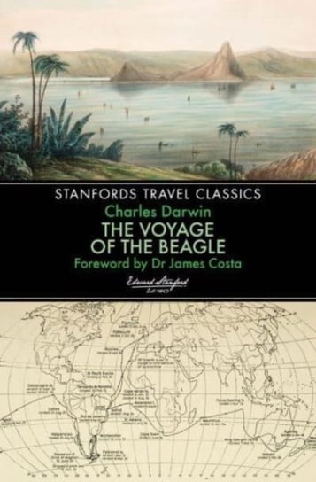 The Voyage of the Beagle (Stanfords Travel Classics) Charles Darwin