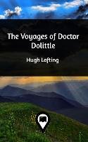 The Voyages of Doctor Dolittle Lofting Hugh
