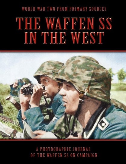 The Waffen SS In The West Coda Publishing Ltd