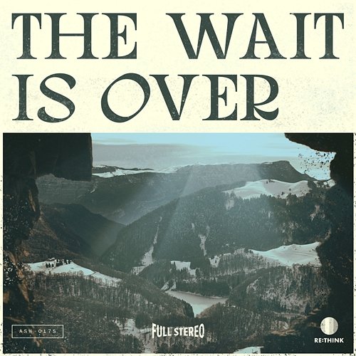The Wait Is Over Austin Stone Worship